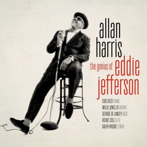Allan Harris – The Genius of Eddie Jefferson (2018) [FLAC, 24bit, 44,1 kHz]
