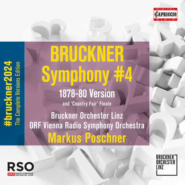 Bruckner Orchester Linz, ORF Vienna Radio Symphony Orchestra, Markus Poschner – Bruckner: Symphony No. 4 in E-Flat Major, WAB 104 “Romantic” (2nd Version) (2022) [Official Digital Download 24bit/96kHz]