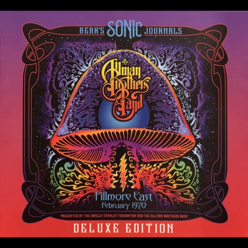 The Allman Brothers Band – Bear’s Sonic Journals (Live at Fillmore East, February 1970 – Deluxe Edition) (2018/2021) [FLAC, 24bit, 192 kHz]