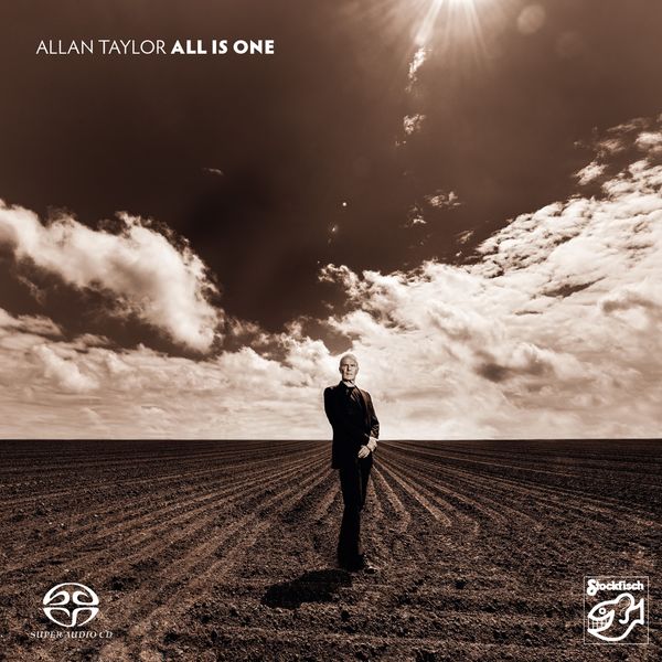 Allan Taylor – All Is One (2013) [Official Digital Download 24bit/44,1kHz]