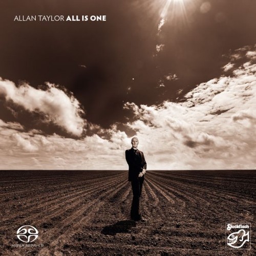 Allan Taylor – All Is One (2013) [FLAC, 24bit, 44,1 kHz]