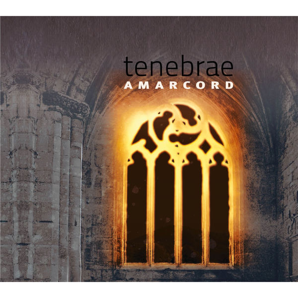 Amarcord – Tenebrae (2017) [Official Digital Download 24bit/44,1kHz]