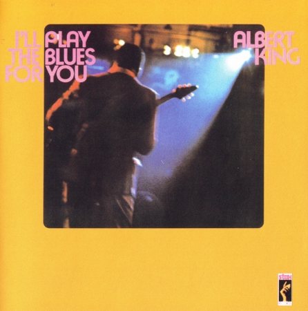 Albert King – I’ll Play the Blues For You (1972) [Reissue 2004] SACD ISO + Hi-Res FLAC