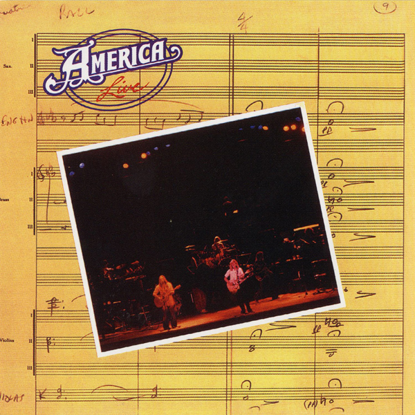 America – America Live (1977/2014) [Official Digital Download 24bit/96kHz]