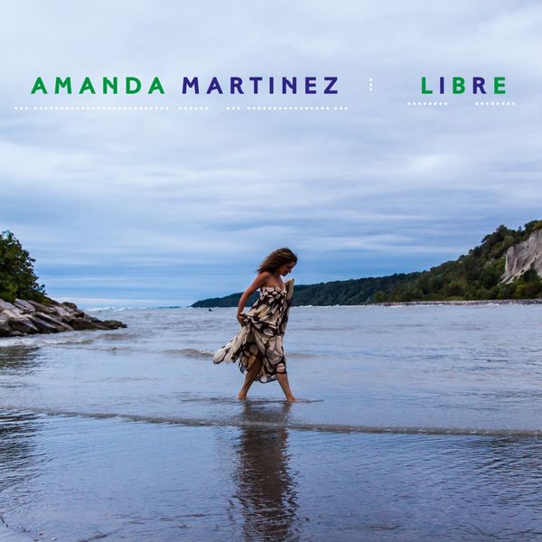 Amanda Martinez – LIBRE (2019) [Official Digital Download 24bit/44,1kHz]