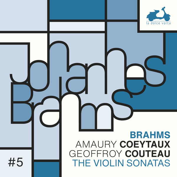 Amaury Coeytaux, Geoffroy Couteau – Brahms: The Violin Sonatas (2021) [Official Digital Download 24bit/88,2kHz]