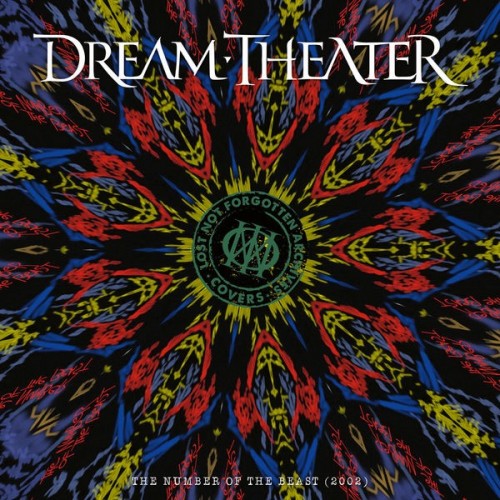 Dream Theater – Lost Not Forgotten Archives: The Number of the Beast (2022) [FLAC]