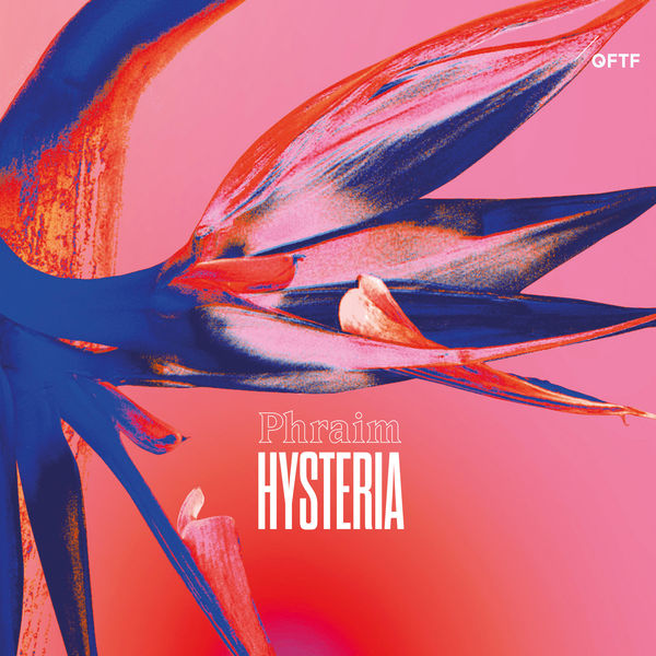 Phraim – Hysteria (2022) [Official Digital Download 24bit/96kHz]