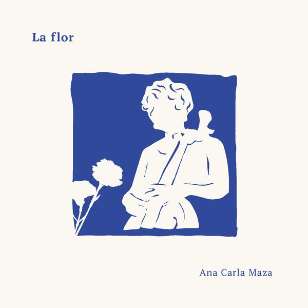 Ana Carla Maza – La Flor (2020) [Official Digital Download 24bit/96kHz]