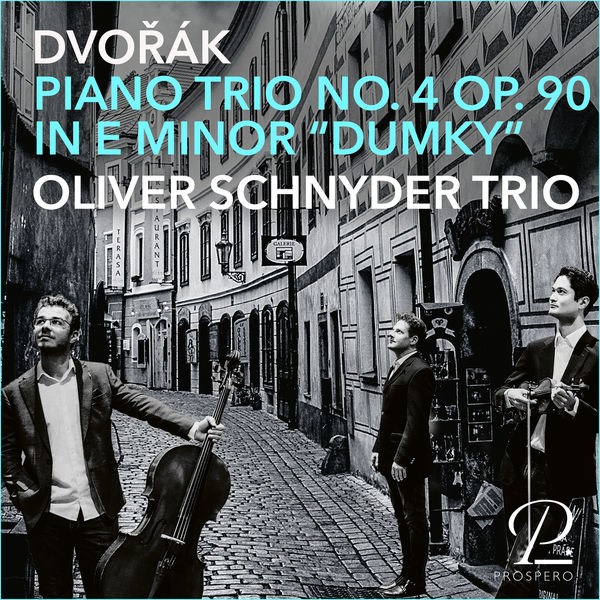 Oliver Schnyder Trio – Dvorak: Piano Trio No. 4 in G Minor, Op. 90, “Dumky” (2022) [Official Digital Download 24bit/96kHz]