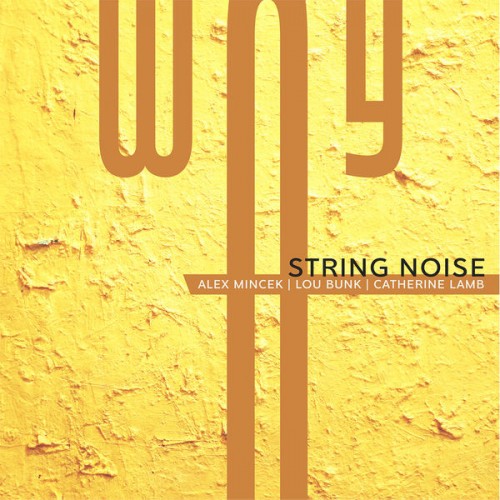 String Noise – Way (2022) [FLAC 24bit, 96 kHz]