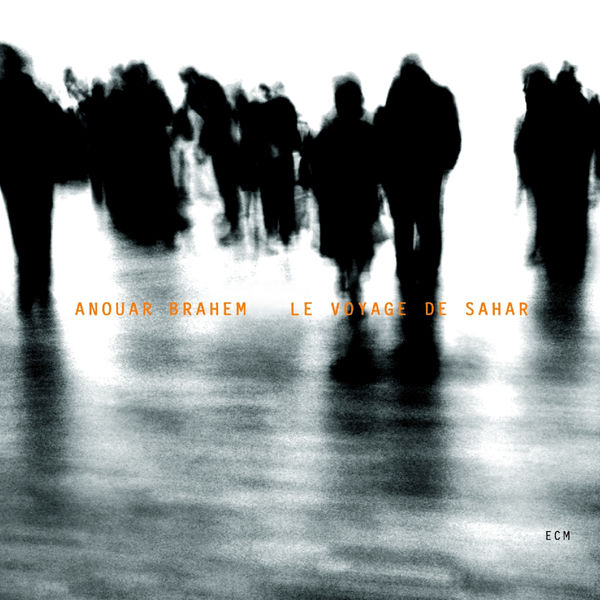 Anouar Brahem – Le voyage de sahar (2006) [Official Digital Download 24bit/44,1kHz]