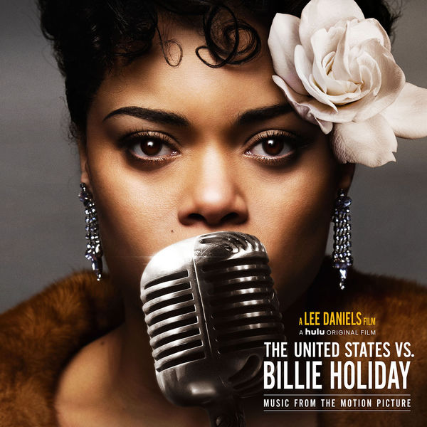 Andra Day – The United States vs. Billie Holiday (Music from the Motion Picture) (2021) [Official Digital Download 24bit/96kHz]