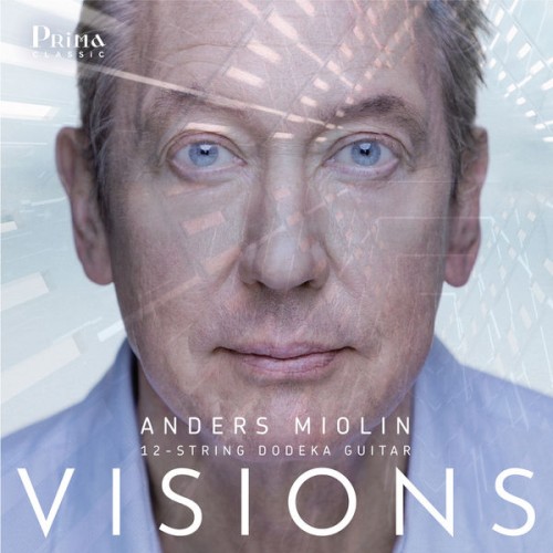 Anders Miolin – VISIONS (2021) [FLAC 24bit, 96 kHz]