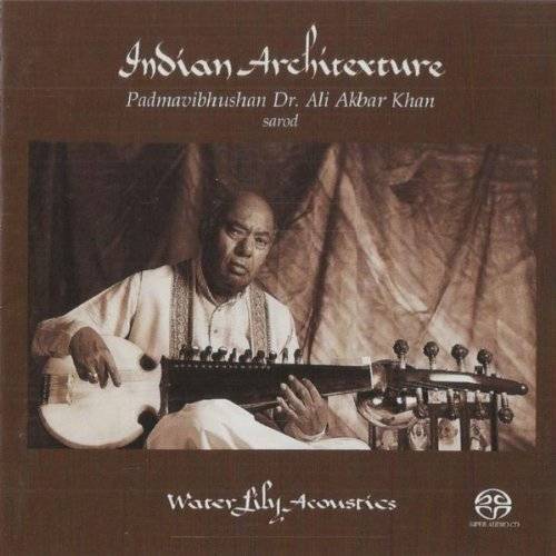 Ali Akbar Khan – Indian Architexture (1992) [Reissue 2002] SACD ISO + Hi-Res FLAC