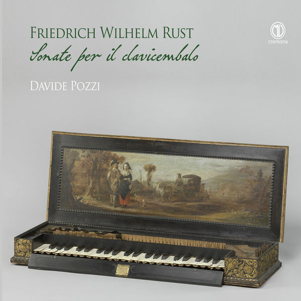 Davide Pozzi - Friedrich Wilhelm Rust: Keyboard Sonatas (2022) [FLAC 24bit/96kHz] Download