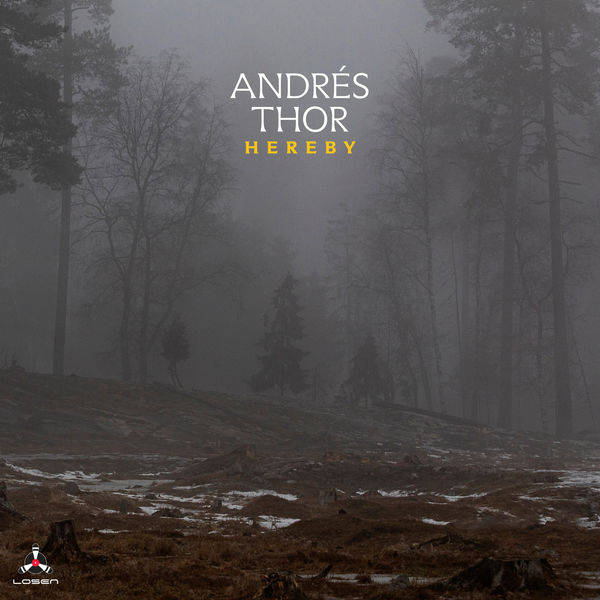 Andres Thor – Hereby (2022) [FLAC 24bit/96kHz]