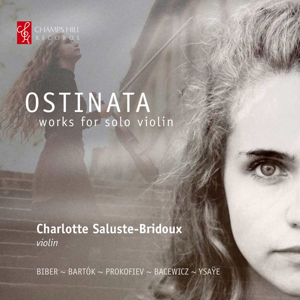 Charlotte Saluste-Bridoux - Ostinata: Works for Solo Violin (2022) [FLAC 24bit/96kHz] Download