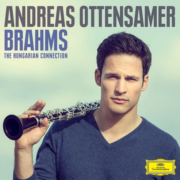 Andreas Ottensamer – Brahms: The Hungarian Connection (2015) [Official Digital Download 24bit/96kHz]