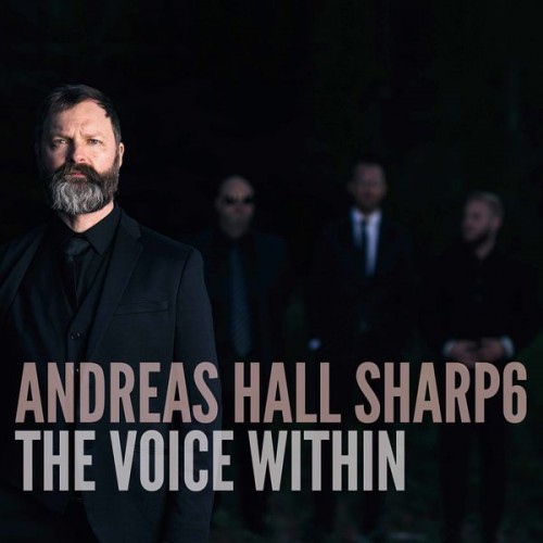 Andreas Hall Sharp6 - The Voice Within (2020) Download