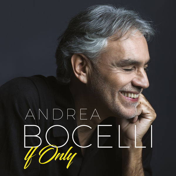 Andrea Bocelli – If Only (2018) [Official Digital Download 24bit/96kHz]