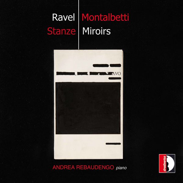 Andrea Rebaudengo – Mauro Montalbetti: Stanze – Ravel: Miroirs, M. 43 (2020) [Official Digital Download 24bit/88,2kHz]
