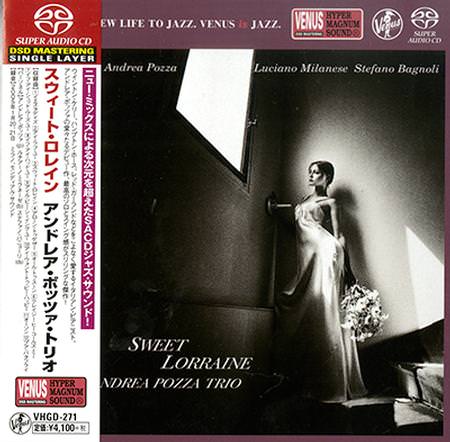 Andrea Pozza Trio – Sweet Lorraine (2005) [Japan 2018] SACD ISO + DSF DSD64 + Hi-Res FLAC