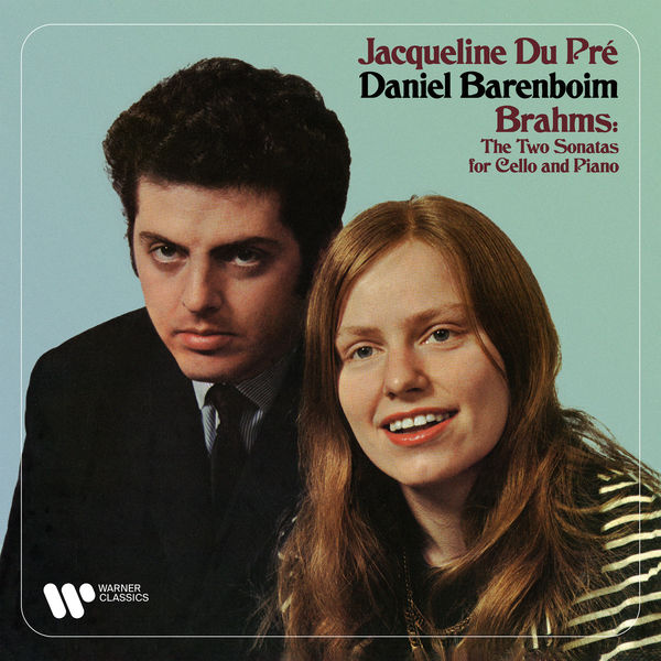 Jacqueline du Pré – Brahms: The Two Sonatas for Cello and Piano, Op. 38 & 99 (2022) [Official Digital Download 24bit/192kHz]
