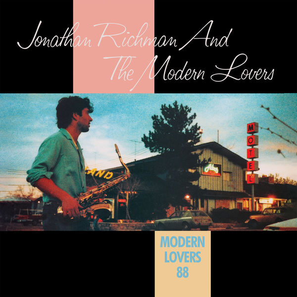 Jonathan Richman - Modern Lovers 88 (2022) [FLAC 24bit/192kHz]