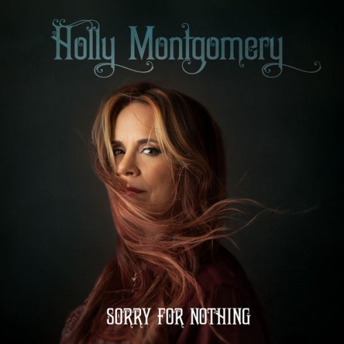 Holly Montgomery – Sorry for Nothing (2022) [FLAC 24bit, 44,1 kHz]