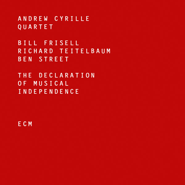 Andrew Cyrille Quartet – The Declaration Of Musical Independence (2016) [Official Digital Download 24bit/96kHz]