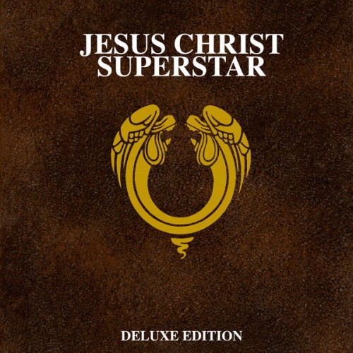 Andrew Lloyd Webber – Jesus Christ Superstar (1970/2021) [FLAC 24bit, 44,1 kHz]
