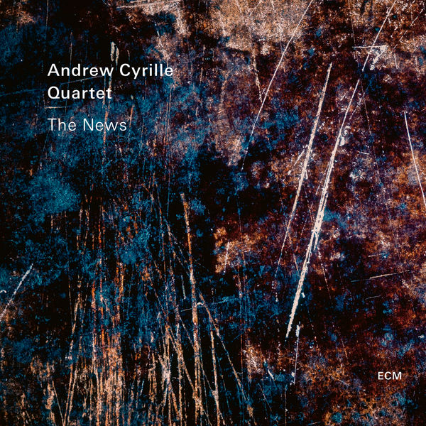 Andrew Cyrille Quartet – The News (2021) [Official Digital Download 24bit/88,2kHz]