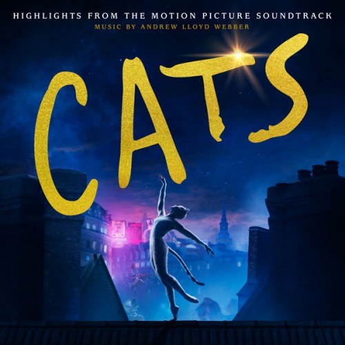 Andrew Lloyd Webber – Cats: Highlights From The Motion Picture Soundtrack (2019) [FLAC 24bit, 44,1 kHz]
