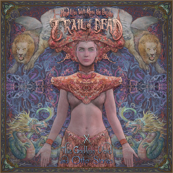 And You Will Know Us By The Trail Of Dead – X: The Godless Void and Other Stories (2020) [Official Digital Download 24bit/44,1kHz]