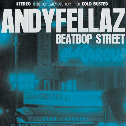 Andy Fellaz – BeatBop Street (2017) [FLAC 24bit, 44,1 kHz]