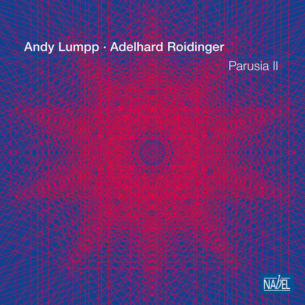 Andy Lumpp – Parusia II (2021) [Official Digital Download 24bit/44,1kHz]