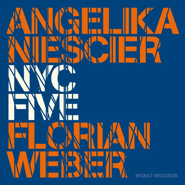 Angelika Niescier, Florian Weber – NYC Five (2016) [Official Digital Download 24bit/44,1kHz]