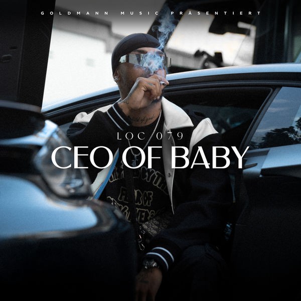 LOC 079 - CEO OF BABY (2022) 24bit FLAC Download