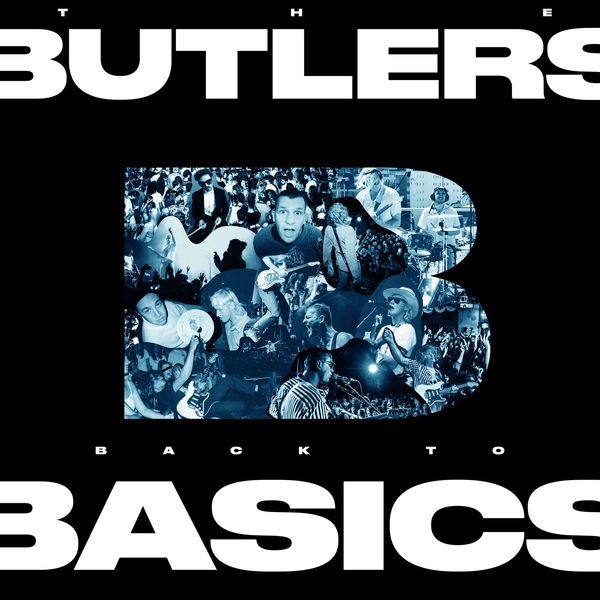 The Butlers - BACK TO BASICS (2022) 24bit FLAC Download