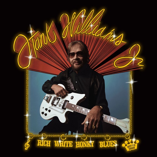 Hank Williams, Jr. - Rich White Honky Blues (Explicit) (2022) 24bit FLAC Download
