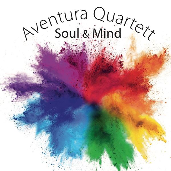 Aventura Quartett – Soul & Mind (2022) [FLAC 24bit/44,1kHz]