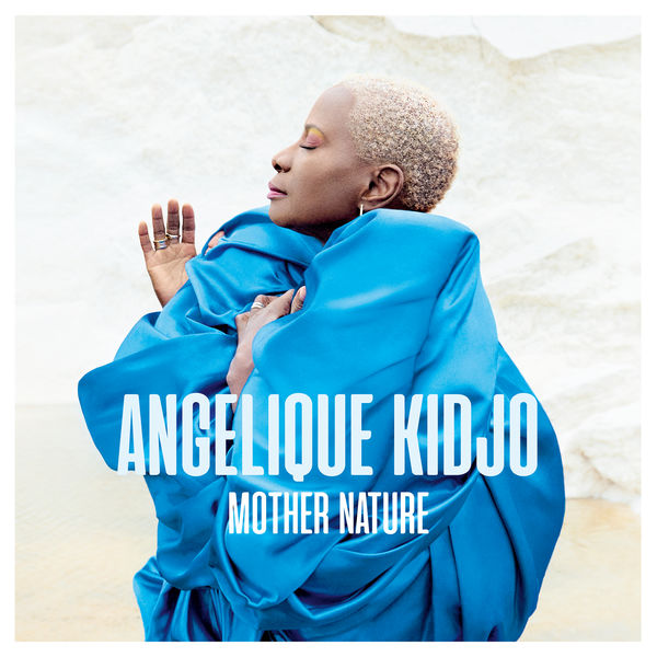 Angélique Kidjo – Mother Nature (2021) [Official Digital Download 24bit/44,1kHz]