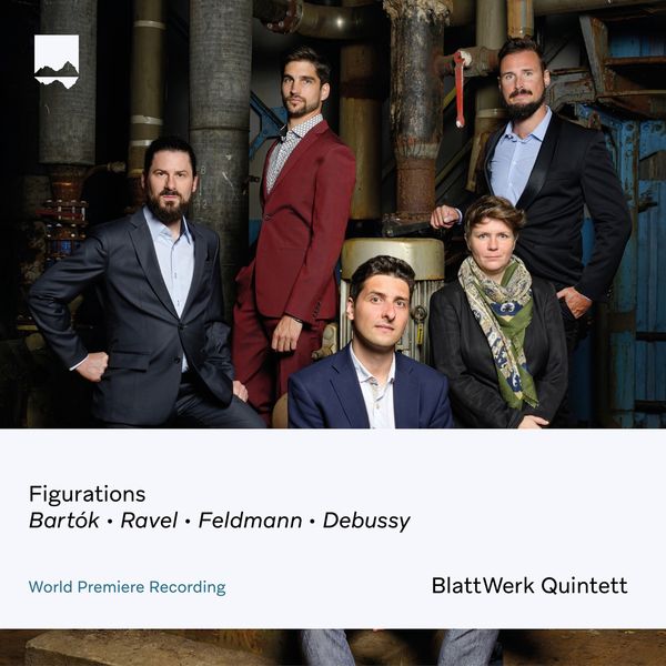 BlattWerk Quintett – Figurations – Bartok Ravel Feldmann Debussy (2022) [FLAC 24bit/48kHz]