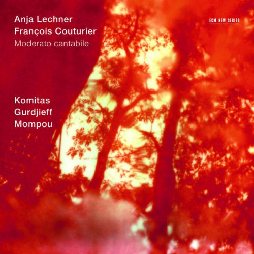 Anja Lechner, Francois Couturier – Moderato Cantabile (2014) [24bit FLAC]