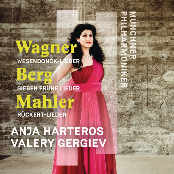 Anja Harteros – Wagner, Berg, Mahler: Orchesterlieder (2021) [Official Digital Download 24bit/96kHz]