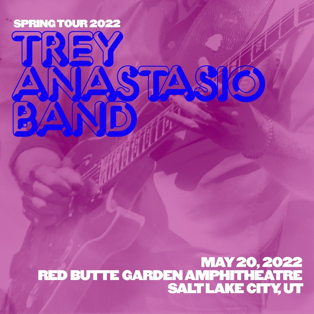 Trey Anastasio Band – 2022-05-20 – Red Butte Garden Amphitheatre, Salt Lake City, UT (2022) [Official Digital Download 24bit/96kHz]