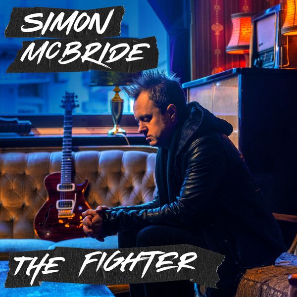Simon McBride – The Fighter (2022) [Official Digital Download 24bit/48kHz]