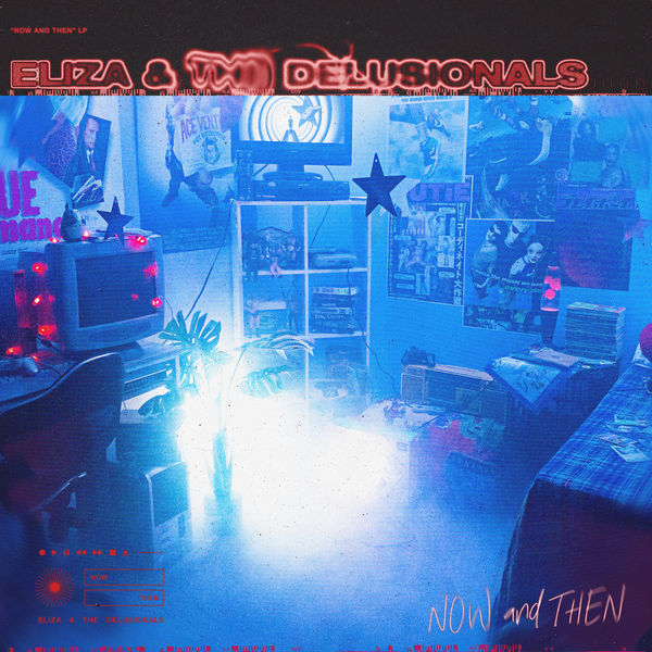 Eliza & The Delusionals - Now and Then (2022) [FLAC 24bit/48kHz] Download