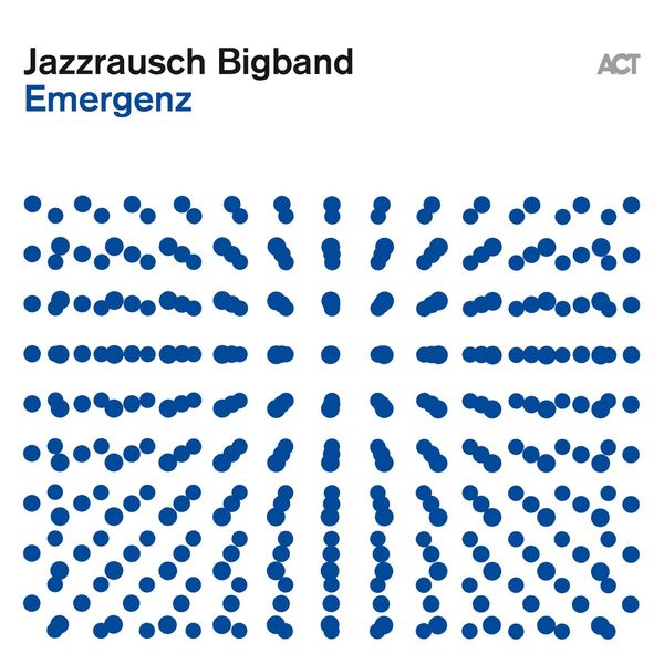 Jazzrausch Bigband – Emergenz (2022) [Official Digital Download 24bit/48kHz]